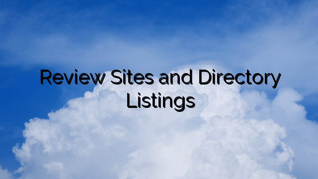 Review Sites and Directory Listings